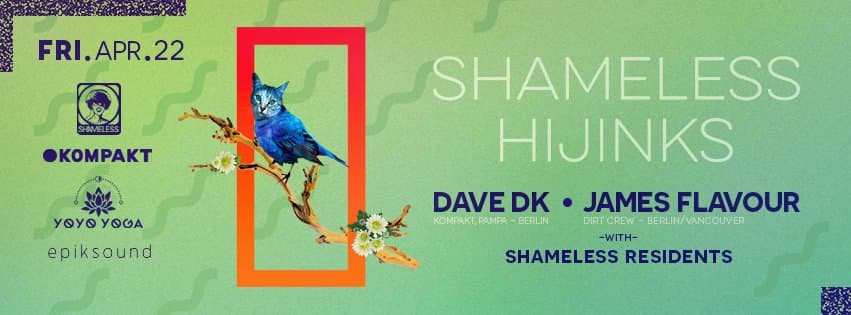 Shameless Hijinks w/ Dave DK & James Flavour at Monkey Loft, 2915 1st Ave S, Seattle WA