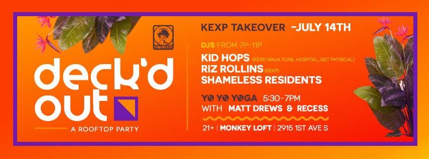 Deck'd Out #4 w/ Residents at Monkey Loft, Seattle WA