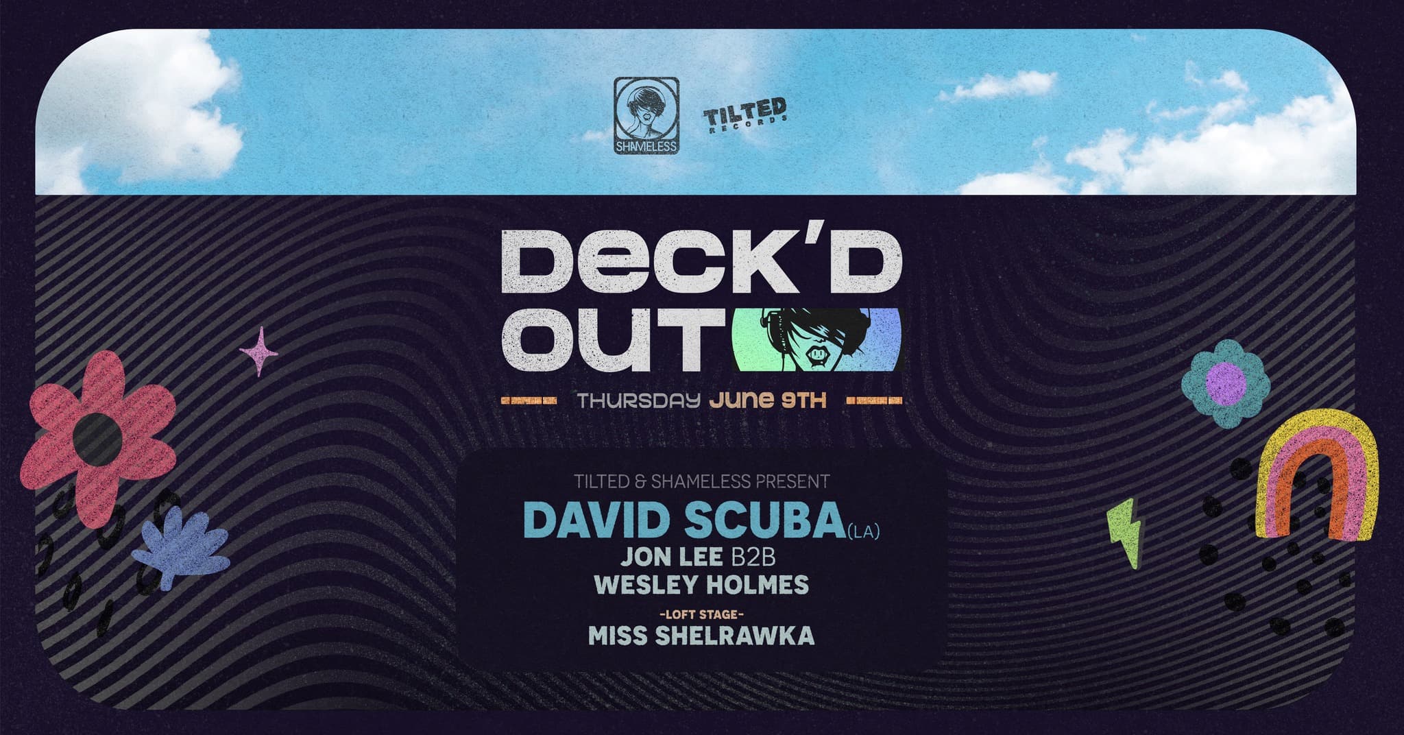 Deck'd Out #2 - Tilted & Shameless w/ David Scuba (Superfreq LA) & Jon Lee b2b Wesley Holmes at Monkey Loft, Seattle WA