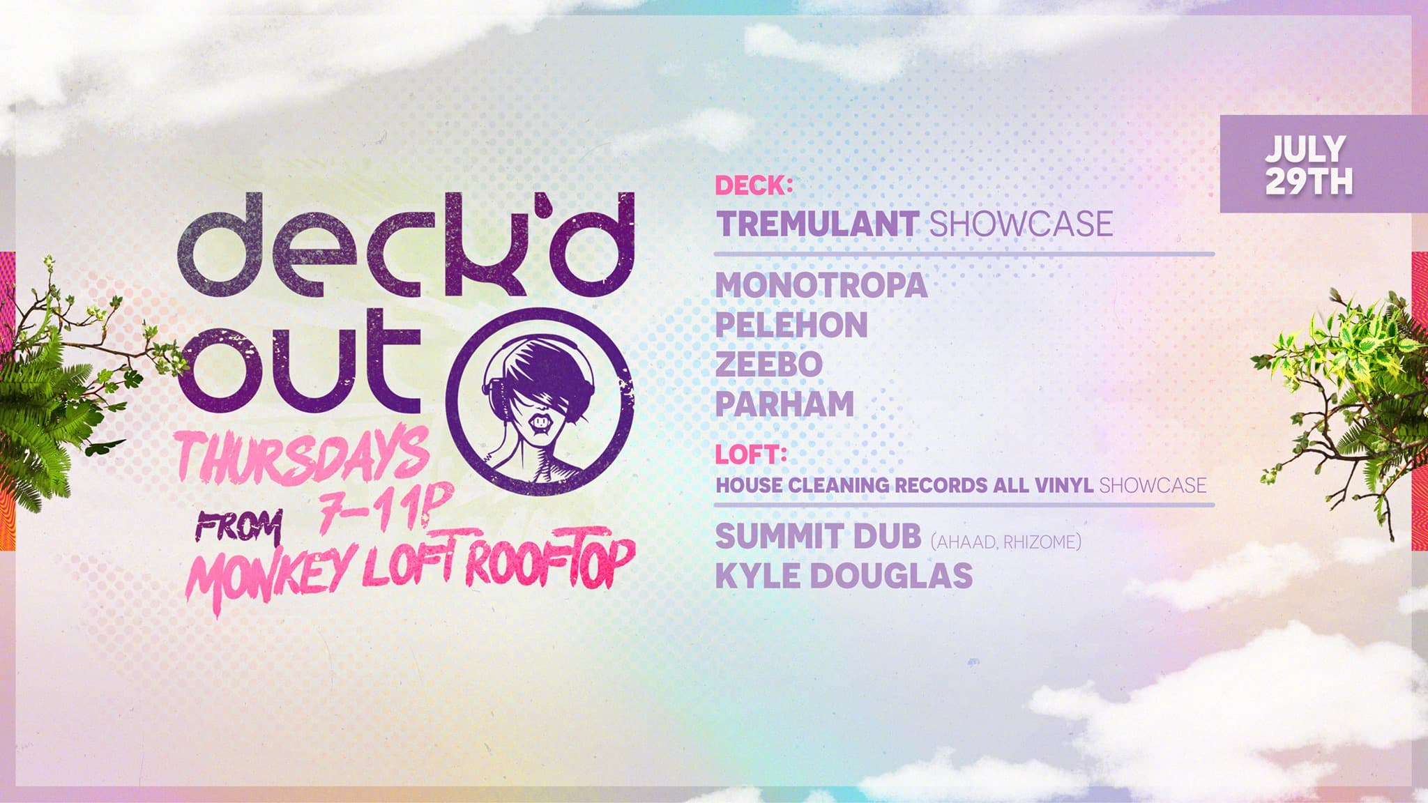 Deck'd Out #5 Tremulant Showcase w/ Monotropa Pelehon Zeebo & Parham at Monkey Loft, Seattle WA