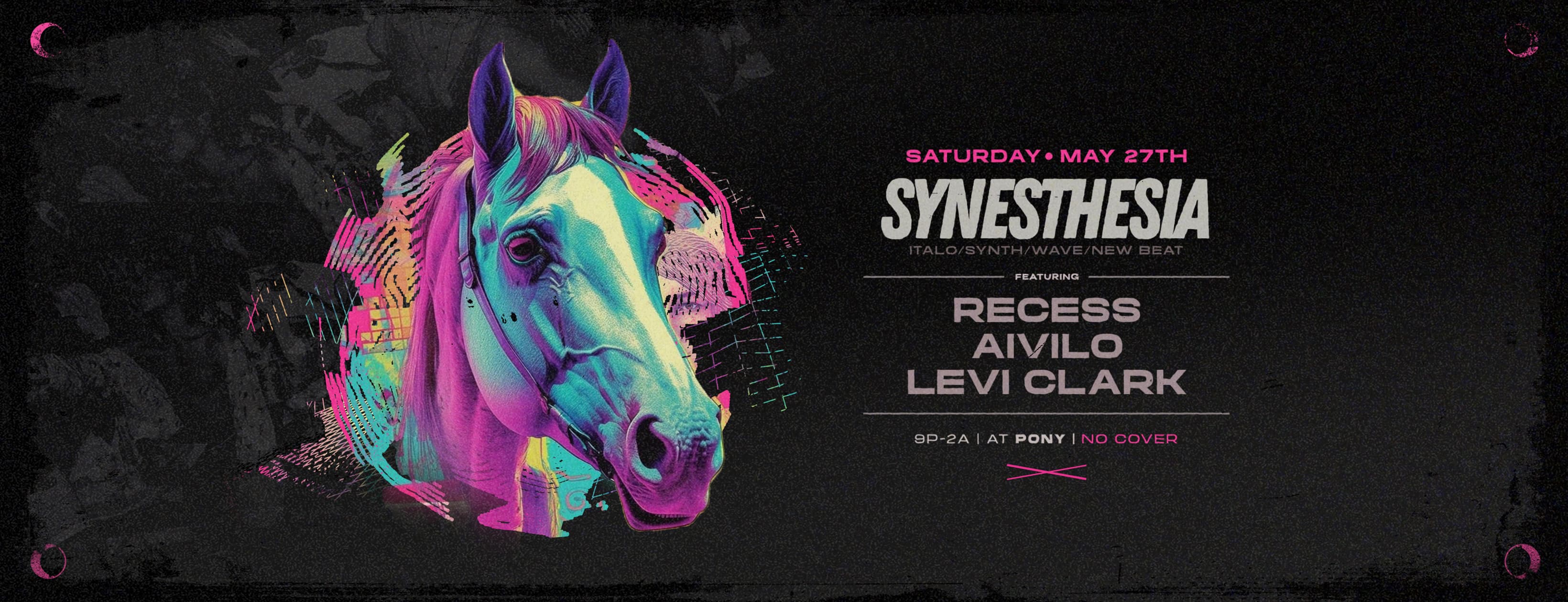 Synesthesia w/ Recess, Aivilo & Levi Clark at Pony, Seattle WA